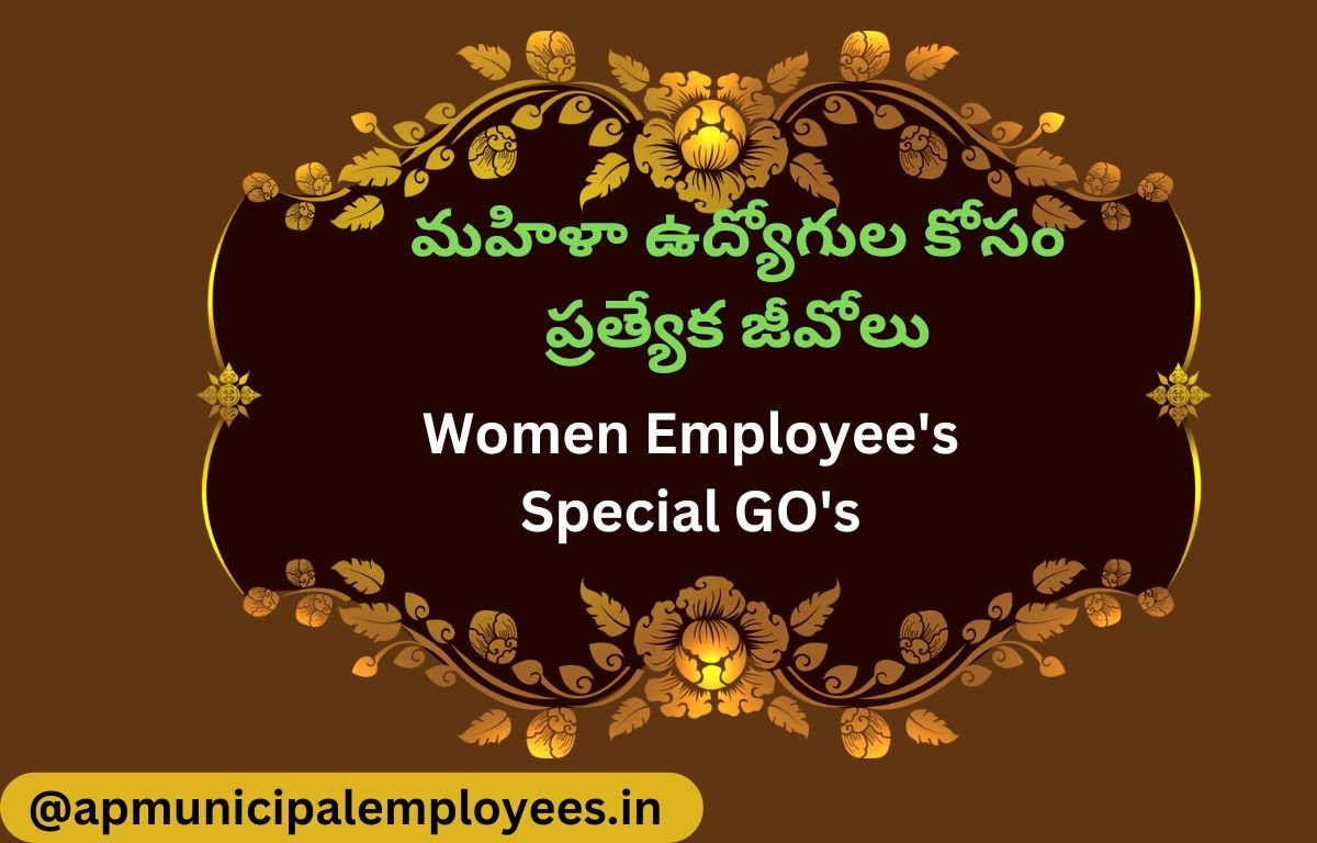 Women Employee's Special GO's