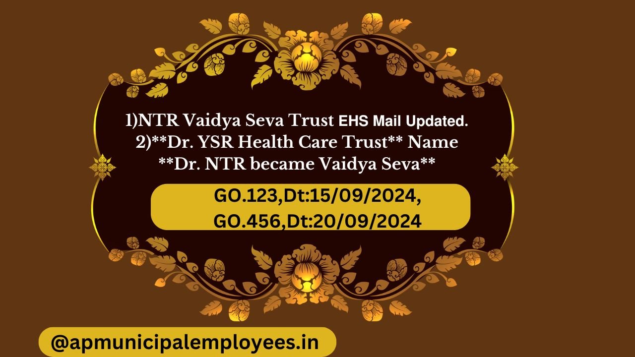 NTR Vaidya seva trust 𝗘𝗛𝗦 𝗠𝗮𝗶𝗹 𝗨𝗽𝗱𝗮𝘁𝗲𝗱