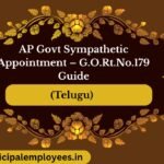 AP Govt Sympathetic Appointment – G.O.Rt.No.179 Guide